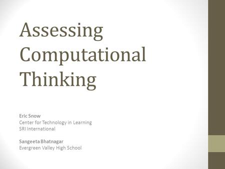 Assessing Computational Thinking