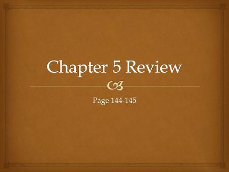 Page 144-145.   Agriculture (p. 125)  Civilization (p. 140)  Domesticate (p. 123)  Environment (p. 122)  Famine (p. 137)  Irrigation (p. 136) 