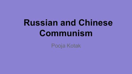 Russian and Chinese Communism Pooja Kotak. Similarity #1: Industry Early Soviet poster: The Smoke of chimneys is the breath of Soviet Russia. Factories.