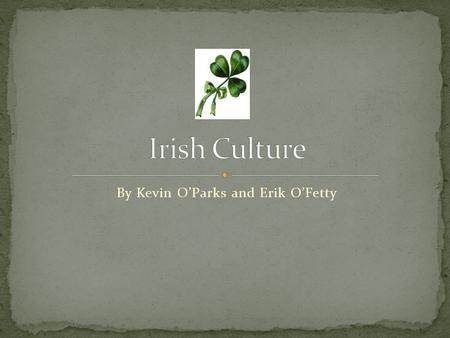 By Kevin O’Parks and Erik O’Fetty. I (name) do solemnly swear true faith and allegiance to the Constitution of the Irish Free State as by law established,