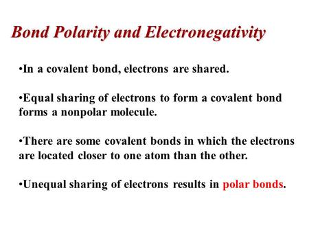 Bond Polarity and Electronegativity