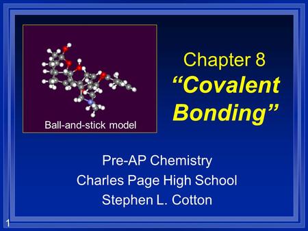 Chapter 8 “Covalent Bonding”