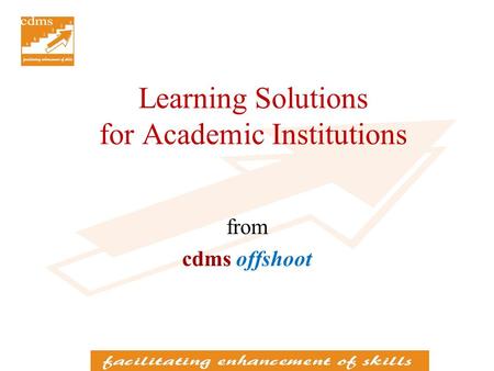 Learning Solutions for Academic Institutions from cdms offshoot.