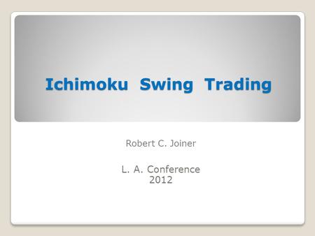 Ichimoku Swing Trading