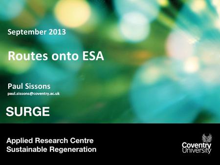 September 2013 Routes onto ESA Paul Sissons