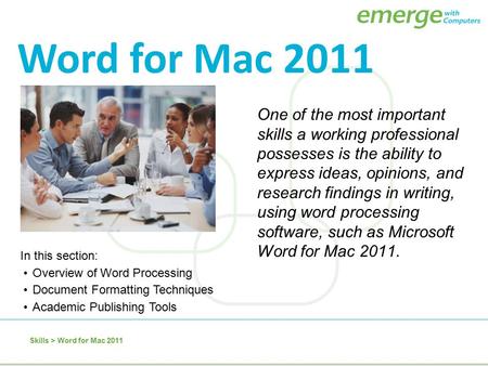 One of the most important skills a working professional possesses is the ability to express ideas, opinions, and research findings in writing, using word.