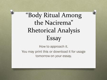 “Body Ritual Among the Nacirema” Rhetorical Analysis Essay