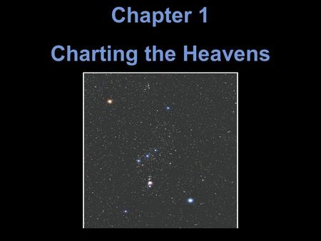 Chapter 1 Charting the Heavens