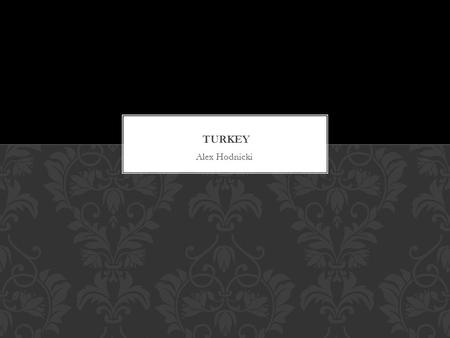 Alex Hodnicki. Main Religion: Muslim RELIGION In the winter, many Turks eat a breakfast of bread with hot soup. In the warmer seasons, they commonly.