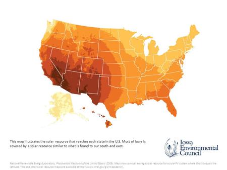 National Renewable Energy Laboratory, Photovoltaic Resource of the United States (2009). Map shows annual average solar resource for a solar PV system.