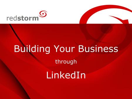 Building Your Business through LinkedIn. Carol O’Kelly Launched Esat Telecom Launched Baltimore Technologies Moved to DotCom-Land in US Strategy Director.