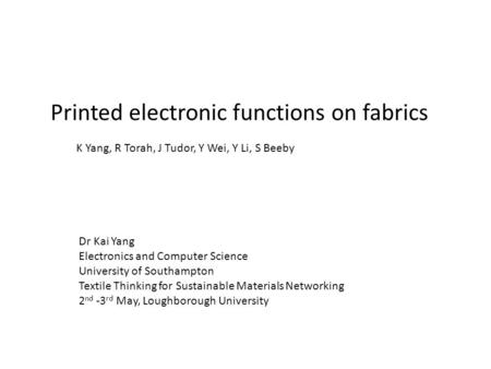 Printed electronic functions on fabrics