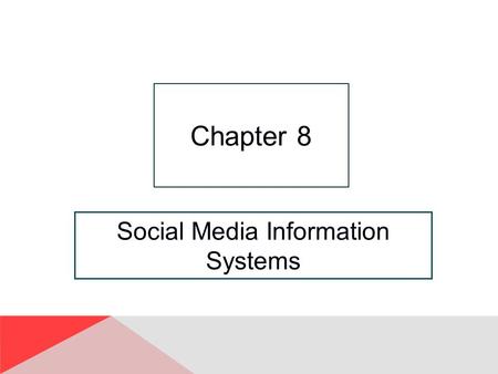 Social Media Information Systems