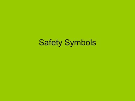 Safety Symbols.