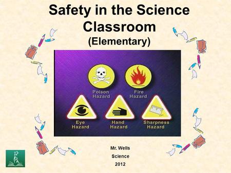 Safety in the Science Classroom (Elementary)