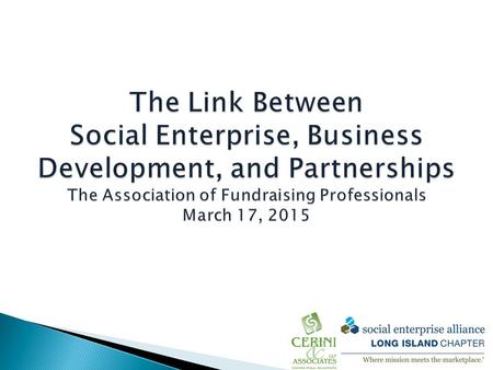  Social entrepreneurism: Unifying business principles with social impact – Blurring the lines between the nonprofit and for- profit sectors For-Profit: