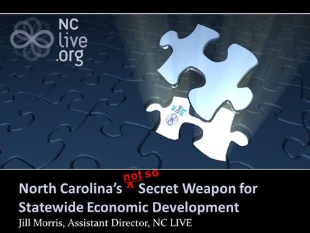 North Carolina’s ^ Secret Weapon for Statewide Economic Development