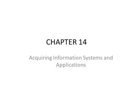 Acquiring Information Systems and Applications