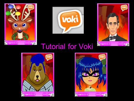 Tutorial for Voki. Log into Voki. Then click on Create a Voki.