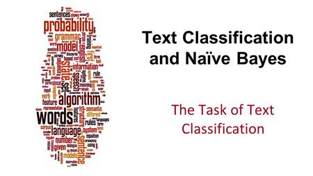 Text Classification and Naïve Bayes