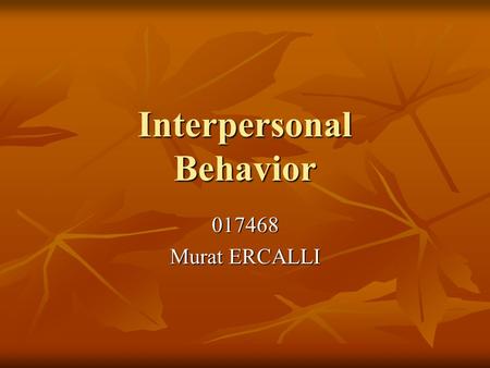 Interpersonal Behavior