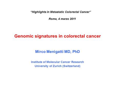 Genomic signatures in colorectal cancer