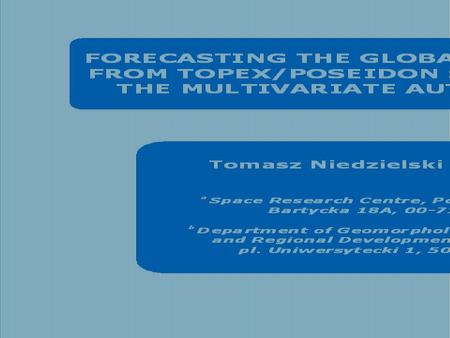 22/11/2005T. NIEDZIELSKI & W. KOSEK; Coastal Governance, Planning, Design and GI, 21st - 26th November 2005, Nice, France 2.