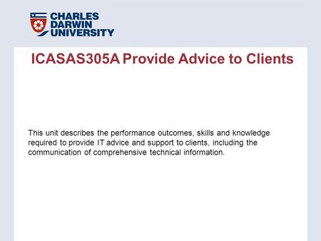 ICASAS305A Provide Advice to Clients