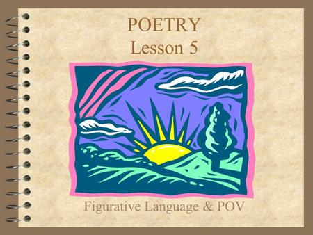 Figurative Language & POV