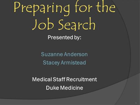 Preparing for the Job Search