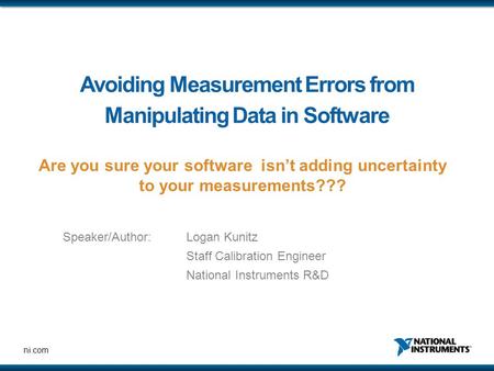 Avoiding Measurement Errors from Manipulating Data in Software