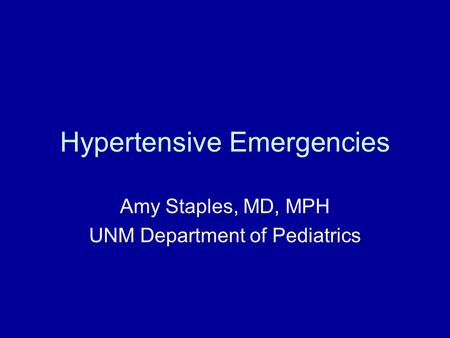 Hypertensive Emergencies