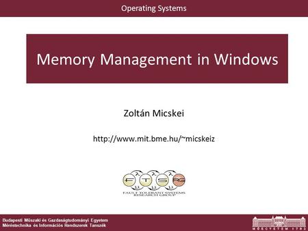 © Neeraj Suri EU-NSF ICT March 2006 Budapesti Műszaki és Gazdaságtudományi Egyetem Méréstechnika és Információs Rendszerek Tanszék Zoltán Micskei