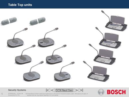 ST/PRM3-EU | | © Robert Bosch GmbH reserves all rights even in the event of industrial property rights. We reserve all rights of disposal such as copying.