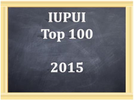 Program within the IUPUI Office of Alumni Relations Sponsored by the Student Organization for Alumni Relations and the IUPUI Alumni Council Annually selects.