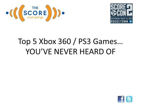 Top 5 Xbox 360 / PS3 Games… YOU’VE NEVER HEARD OF.