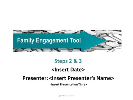 Steps 2 & 3 Presenter: Updated 6/21/2013. Training Overview Introduction Walk Through Steps 2 & 3 Username & passwords Team Requirements Scheduled FET.