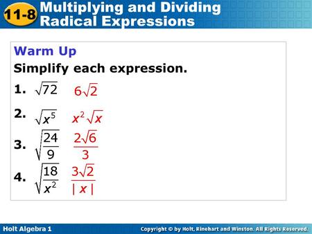 Warm Up Simplify each expression. 1. 2. 3. 4..