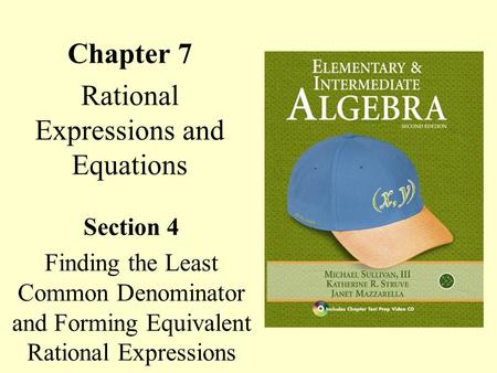 Chapter 7 Rational Expressions and Equations