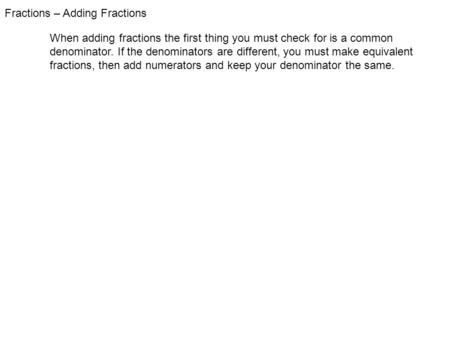 Fractions – Adding Fractions