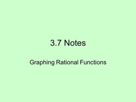 Graphing Rational Functions