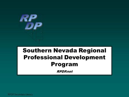 RPDP Secondary Literacy     Southern Nevada Regional Professional Development Program RPDP.net.