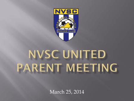 March 25, 2014. Technical Director of CoachingHans Etienne Director of Coaching BoysFernando Ramos Director of Coaching GirlsMarie Schweitzer.