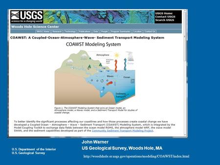 John Warner US Geological Survey, Woods Hole, MA