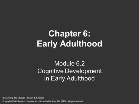 Chapter 6: Early Adulthood