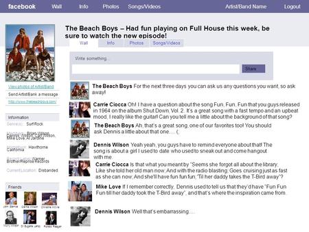 Facebook The Beach Boys – Had fun playing on Full House this week, be sure to watch the new episode! WallInfoPhotosSongs/VideosArtist/Band NameLogout View.