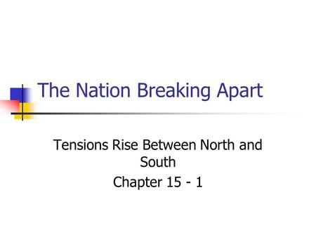 The Nation Breaking Apart