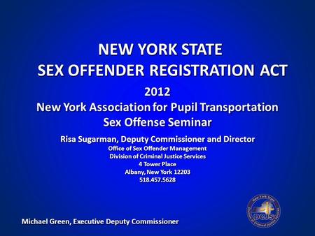 2012 New York Association for Pupil Transportation Sex Offense Seminar