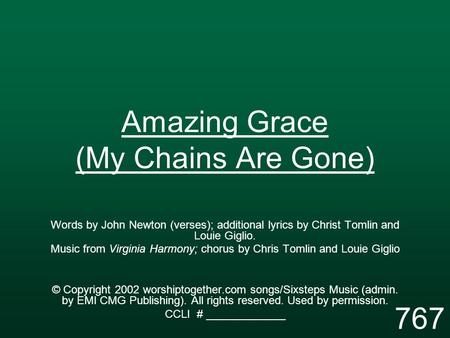 Amazing Grace (My Chains Are Gone)