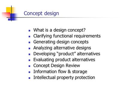 Concept design What is a design concept?